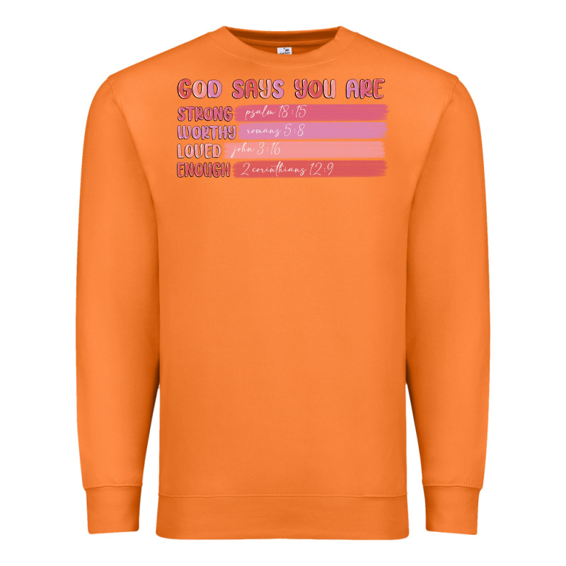 God Says You Are Premium Sweatshirt by MaliasSmallBusiness | Teevron