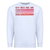 White god says you are Premium Sweatshirt - MaliasSmallBusiness