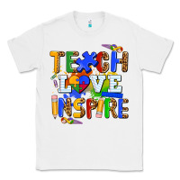 White teach love inspire Classic Tee - AdoDesignShop