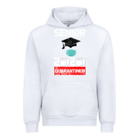 White Senior 2020 Quarantined Urban Hoodie - Bettercallsaul