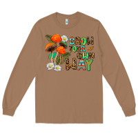 Toasted Coconut grow your own way Long Sleeve Tee - AdoDesignShop