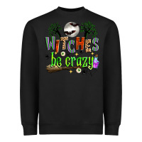 Black witches be crazy Heavyweight Sweatshirt - Zillion Design Studio