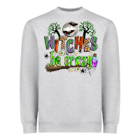 Heather Grey witches be crazy Heavyweight Sweatshirt - Zillion Design Studio