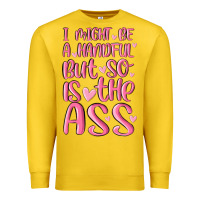 Lemon i might be a handful but so is this ass Premium Sweatshirt - MaliasSmallBusiness