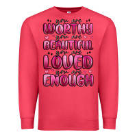 Cardinal you are worthy you are beautiful Premium Sweatshirt - MaliasSmallBusiness