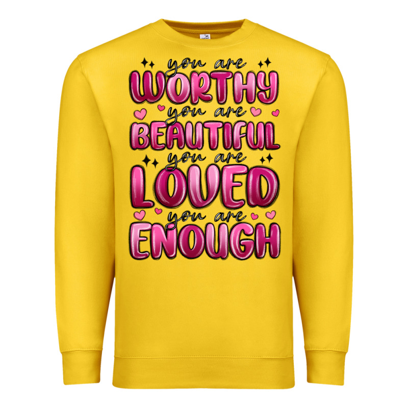 You Are Worthy You Are Beautiful Premium Sweatshirt by MaliasSmallBusiness | Teevron