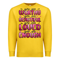 Lemon you are worthy you are beautiful Premium Sweatshirt - MaliasSmallBusiness