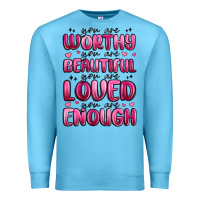 Ocean Blue you are worthy you are beautiful Premium Sweatshirt - MaliasSmallBusiness