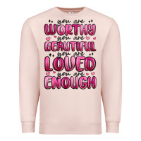 Pale Pink you are worthy you are beautiful Premium Sweatshirt - MaliasSmallBusiness