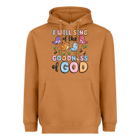 Meerkat i will sing of the goodness of god Heavyweight Hoodie - MaliasSmallBusiness
