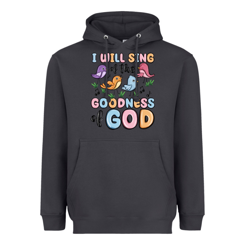 I Will Sing Of The Goodness Of God Heavyweight Hoodie by MaliasSmallBusiness | Teevron