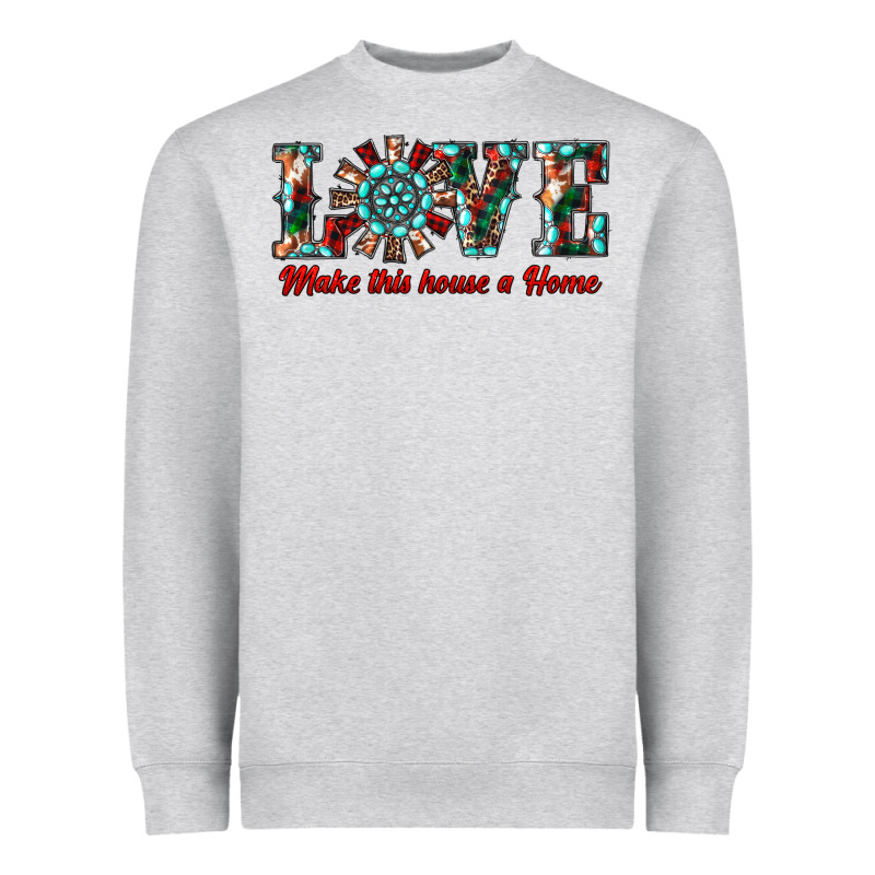 Love Make This House A Home Heavyweight Sweatshirt by RanaPortraitStore | Teevron