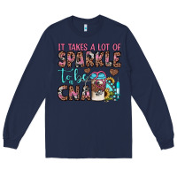 Navy it takes a lot of sparkle to be a cna Long Sleeve Tee - JahusDesignShop