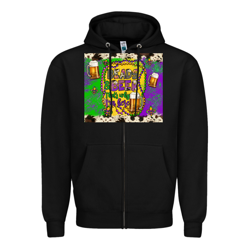 Beads & Beer That's Why I'm Here Zipper Hoodie by Artiststas | Teevron