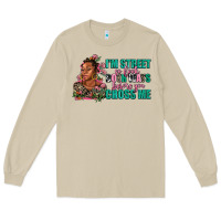 Mushroom i am street so look both ways before you cross me Long Sleeve Tee - AdoDesignShop