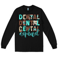 Black dental squad Long Sleeve Tee - JahusDesignShop