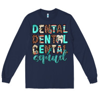 Navy dental squad Long Sleeve Tee - JahusDesignShop