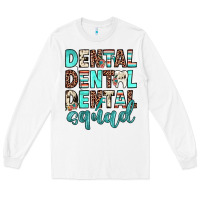 White dental squad Long Sleeve Tee - JahusDesignShop