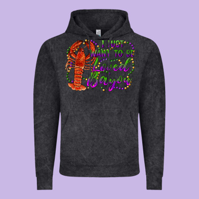 I Just Want To Be Loved Bayou Vintage Hoodie Designed By Ranaportraitstore