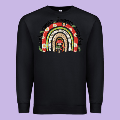 Make Magic Happen Everyday Premium Sweatshirt Designed By Maliassmallbusiness