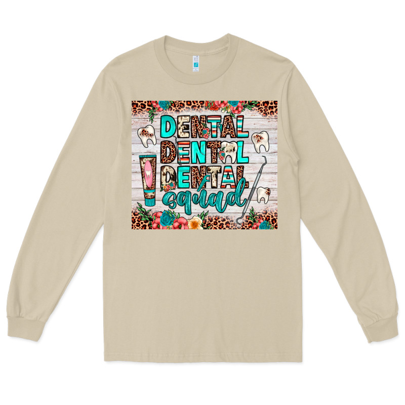 Dental Squad Long Sleeve Tee by JahusDesignShop | Teevron