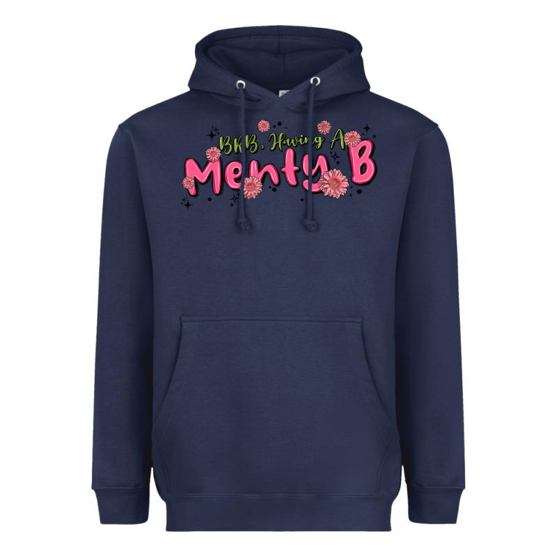 Having A Menty B, Cute And Trendy Heavyweight Hoodie by MaliasSmallBusiness | Teevron