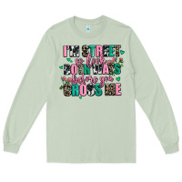 Matcha floral i am street so look both ways before you cr Long Sleeve Tee - AdoDesignShop