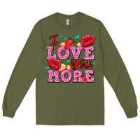 Army Green i love you more with lips and strawberry Long Sleeve Tee - AdoDesignShop