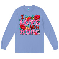 I Love You More With Lips And Strawberry Long Sleeve Tee | Teevron