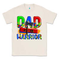 Natural dad of a warrior Classic Tee - AdoDesignShop