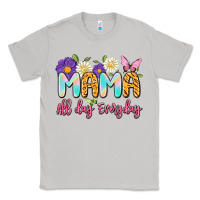 Moon Dust mama all day everyday Classic Tee - Artiststas