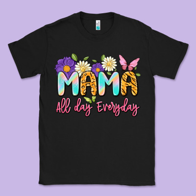 Mama All Day Everyday Classic Tee Designed By Artiststas