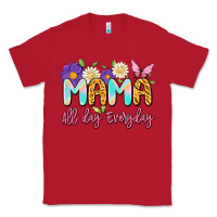 Red mama all day everyday Classic Tee - Artiststas