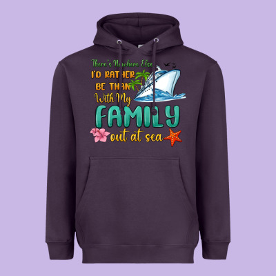 There's Nowhere Else I'd Rather Be Than With My Fa Heavyweight Hoodie Designed By Maliassmallbusiness