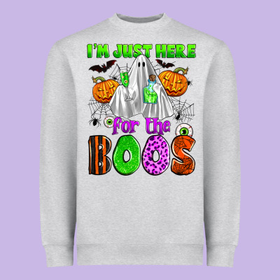 I'm Just Here For The Boos Heavyweight Sweatshirt Designed By Zillion Design Studio