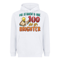 White my students 100 days brighter Heavyweight Hoodie - MaliasSmallBusiness