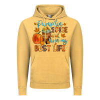 Vintage Mustard pumpkin spice and livin  my best life Vintage Hoodie - Zillion Design Studio
