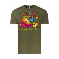 Vintage Olive if you dont like tacos im nacho type Vintage Tee - CTS Tumbler Store