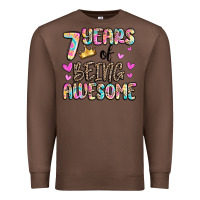 Chestnut 7 years of being awesome Premium Sweatshirt - MaliasSmallBusiness
