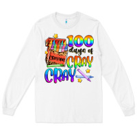 White 100 days of cray cray Long Sleeve Tee - Artiststas