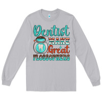 Moon Dust dentist make great flossophers Long Sleeve Tee - JahusDesignShop