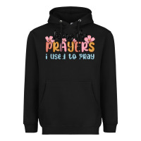 Black living the prayers i used to pray Heavyweight Hoodie - MaliasSmallBusiness