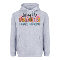 Heather Grey living the prayers i used to pray Heavyweight Hoodie - MaliasSmallBusiness