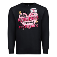 Black my residents are my valentines Premium Sweatshirt - MaliasSmallBusiness