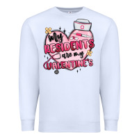 White my residents are my valentines Premium Sweatshirt - MaliasSmallBusiness