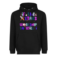 Black if the stars were made to worship so will i Heavyweight Hoodie - MaliasSmallBusiness