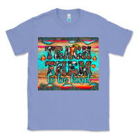 Colony Blue teach them to be kind Classic Tee - JahusDesignShop