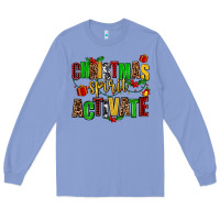 Colony Blue christmas spirit activate Long Sleeve Tee - AdoDesignShop