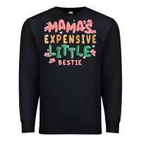 Black mamas expensive little bestie Premium Sweatshirt - MaliasSmallBusiness