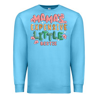 Ocean Blue mamas expensive little bestie Premium Sweatshirt - MaliasSmallBusiness
